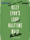 Cover image for Billy Lynn's Long Halftime Walk